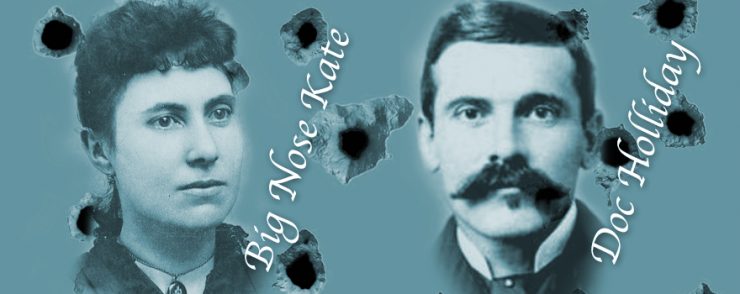 A Hungarian at the OK Corral? - Doc Holiday and Big Nose Kate